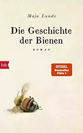 Couverture du produit · Die Geschichte der Bienen