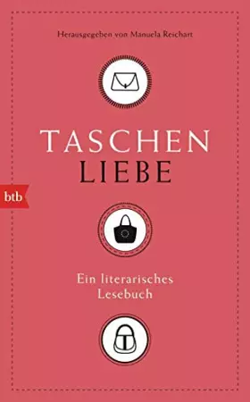 Couverture du produit · Taschenliebe: Ein literarisches Lesebuch