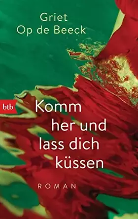 Couverture du produit · Komm her und lass dich küssen