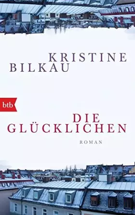 Couverture du produit · Die Glücklichen
