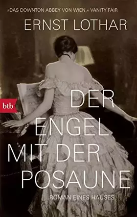 Couverture du produit · Der Engel mit der Posaune: Roman eines Hauses
