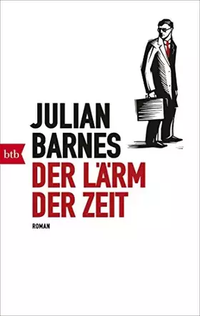 Couverture du produit · Der Lärm der Zeit: Roman