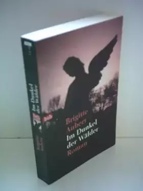 Couverture du produit · Im Dunkel der Wälder: Roman