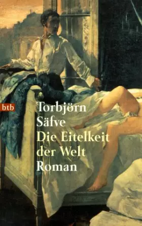 Couverture du produit · Die Eitelkeit Der Welt: Roman