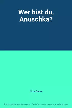 Couverture du produit · Wer bist du, Anuschka?