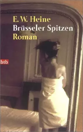Couverture du produit · Brüsseler Spitzen: Roman