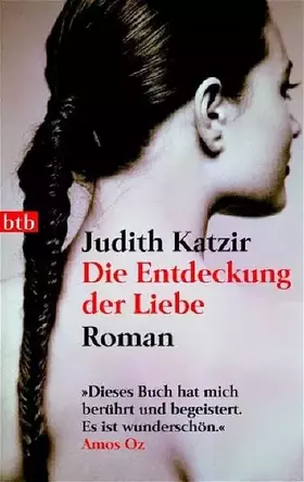 Couverture du produit · Die Entdeckung der Liebe: Roman