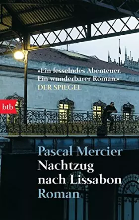Couverture du produit · Nachtzug nach Lissabon