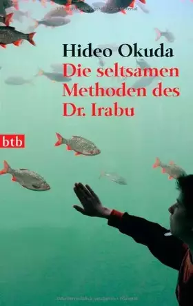 Couverture du produit · Die seltsamen Methoden des Dr. Irabu