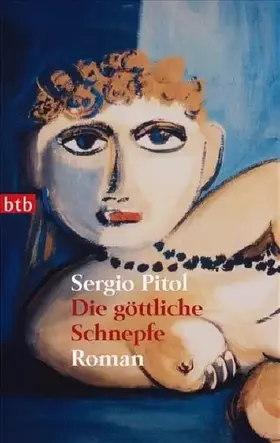 Couverture du produit · Die göttliche Schnepfe: Roman
