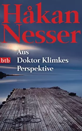 Couverture du produit · Aus Doktor Klimkes Perspektive