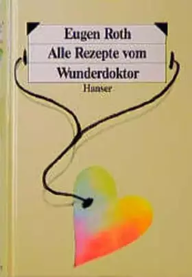 Couverture du produit · Alle Rezepte vom Wunderdoktor