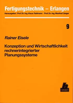 Couverture du produit · Konzeption und Wirtschaftlichkeit rechnerintegrierter Planungssysteme