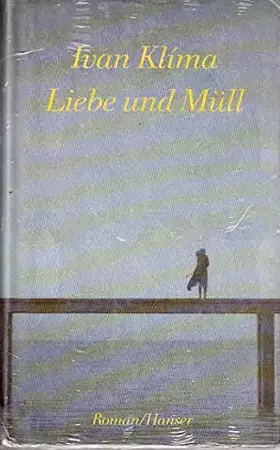 Couverture du produit · Liebe und Müll: Roman