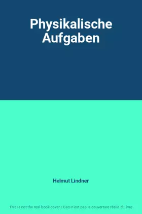 Couverture du produit · Physikalische Aufgaben