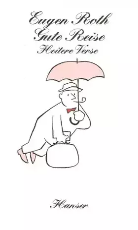 Couverture du produit · Gute Reise: Heitere Verse
