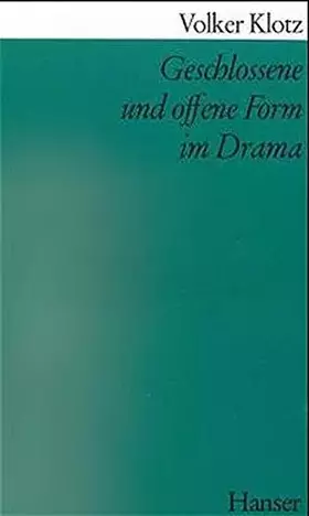 Couverture du produit · Geschlossene und offene Form im Drama.
