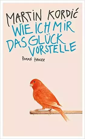 Couverture du produit · Wie ich mir das Glück vorstelle