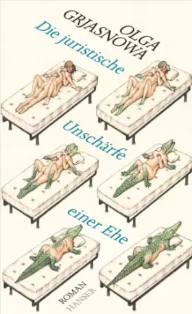 Couverture du produit · Die juristische Unschärfe einer Ehe: Roman