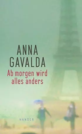 Couverture du produit · Ab morgen wird alles anders: Erzählungen