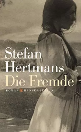 Couverture du produit · Die Fremde: Roman