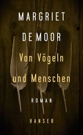 Couverture du produit · Von Vögeln und Menschen: Roman