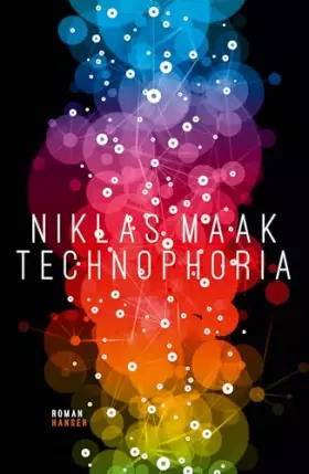 Couverture du produit · Technophoria: Roman