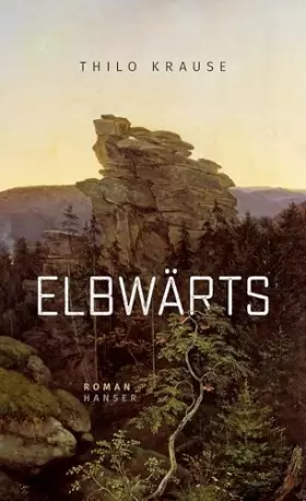 Couverture du produit · Elbwärts: Roman