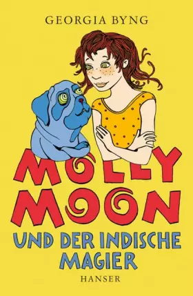 Couverture du produit · Molly Moon und der indische Magier