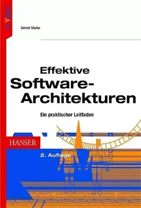 Couverture du produit · Effektive Software-Architekturen: Ein praktischer Leitfaden