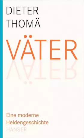Couverture du produit · Väter: Eine moderne Heldengeschichte