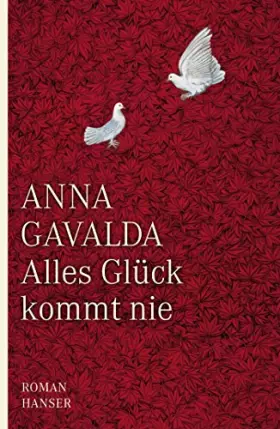 Couverture du produit · Alles Glück kommt nie