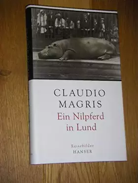 Couverture du produit · Ein Nilpferd in Lund: Reisebilder
