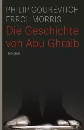 Couverture du produit · Die Geschichte von Abu Ghraib