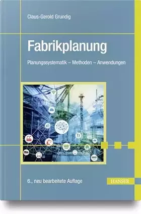 Couverture du produit · Fabrikplanung: Planungssystematik - Methoden - Anwendungen