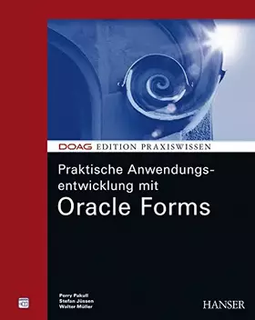 Couverture du produit · Praktische Anwendungsentwicklung mit Oracle Forms
