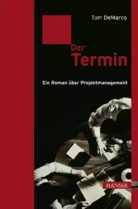 Couverture du produit · Der Termin: Ein Roman über Projektmanagement