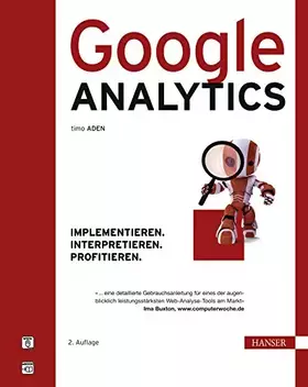 Couverture du produit · Google Analytics: Implementieren. Interpretieren. Profitieren.