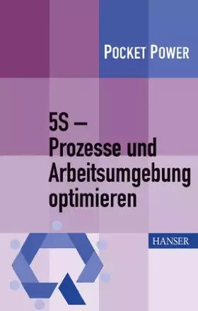Couverture du produit · 5S - Prozesse und Arbeitsumgebung optimieren