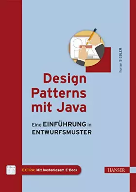 Couverture du produit · Design Patterns mit Java: Eine Einführung in Entwurfsmuster