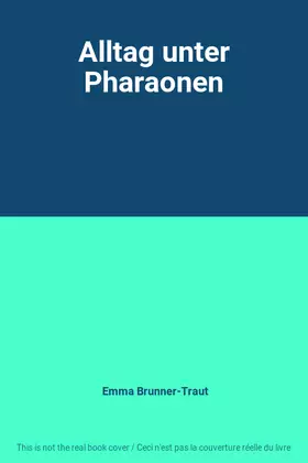 Couverture du produit · Alltag unter Pharaonen