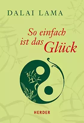 Couverture du produit · So einfach ist das Glück (HERDER spektrum)