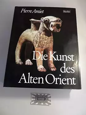 Couverture du produit · Die Kunst des alten Orient