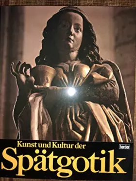 Couverture du produit · Kunst und Kultur der Spätgotik