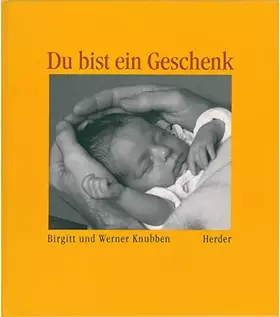 Couverture du produit · Du bist ein Geschenk