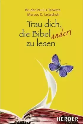 Couverture du produit · Trau dich, die Bibel anders zu lesen