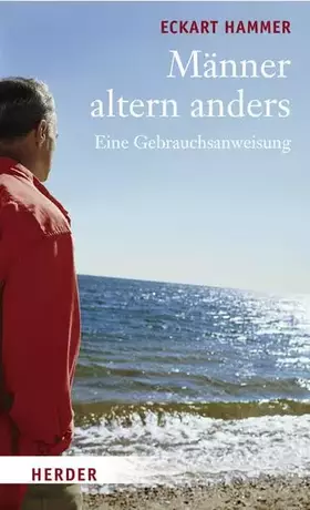 Couverture du produit · Männer altern anders: Eine Gebrauchsanweisung