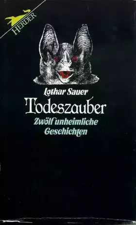 Couverture du produit · Todeszauber. 12 unheimliche Geschichten