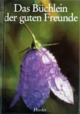 Couverture du produit · Das Büchlein der guten Freunde