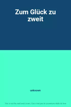 Couverture du produit · Zum Glück zu zweit